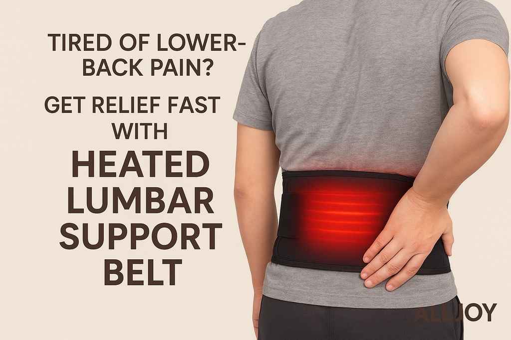 Tired of Lower-Back Pain? Get Relief Fast With Heated Lumbar Support Belt Alljoy